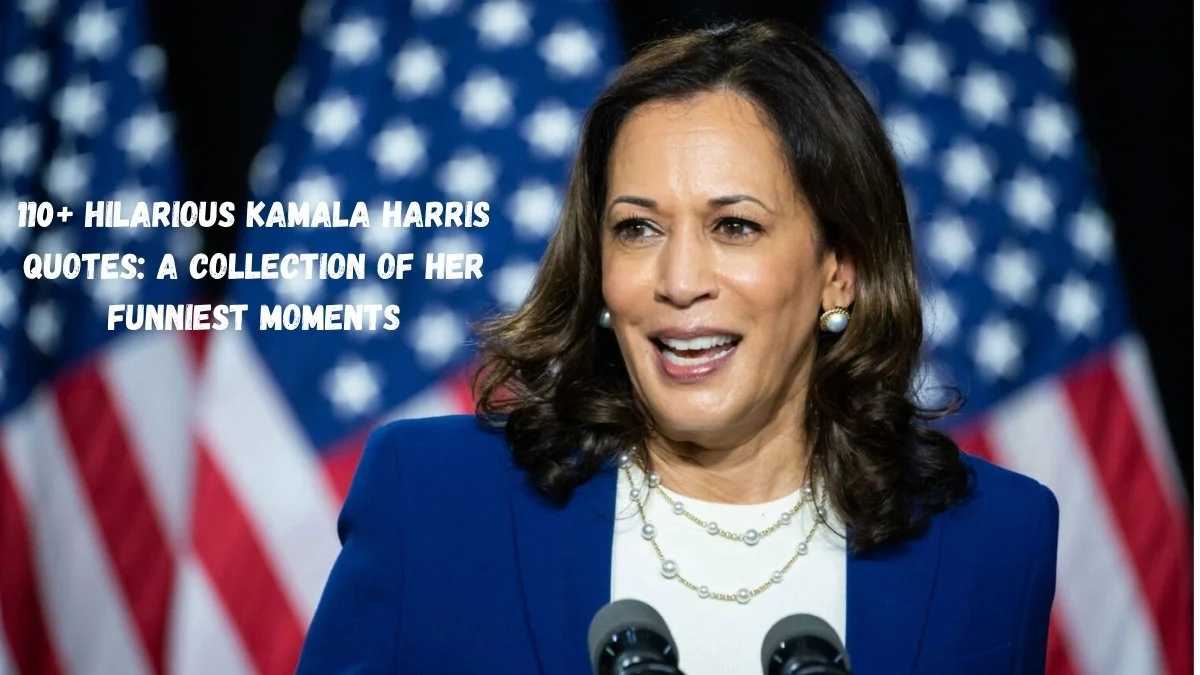 110+ Hilarious Kamala Harris Quotes: A Collection of Her Funniest Moments